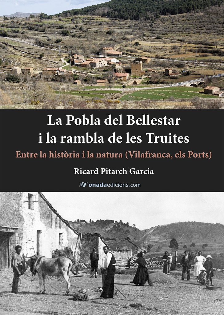 La Pobla del Bellestar i la rambla de les Truites