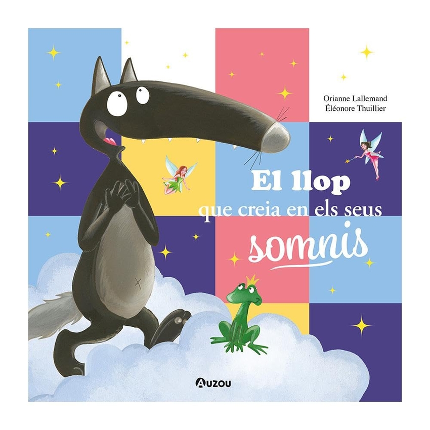 El llop que creía en els seus somnis