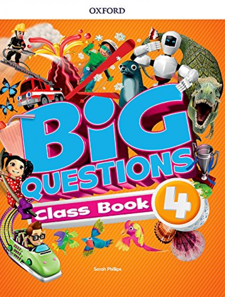 Big Questions 4 Primary Classbook 2017