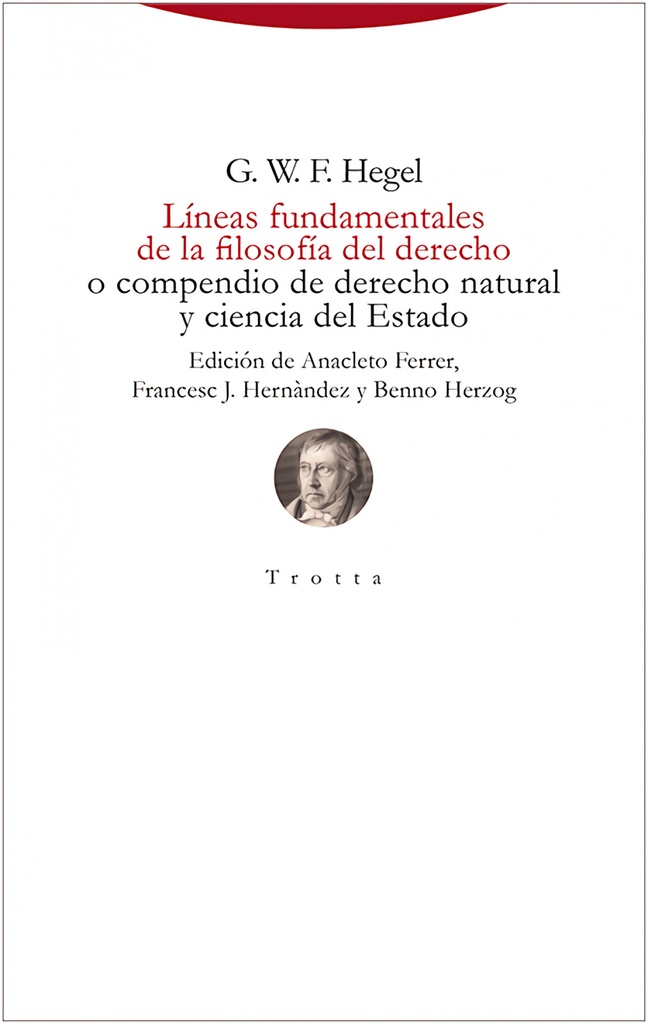 Líneas fundamentales de la filosofía del derecho