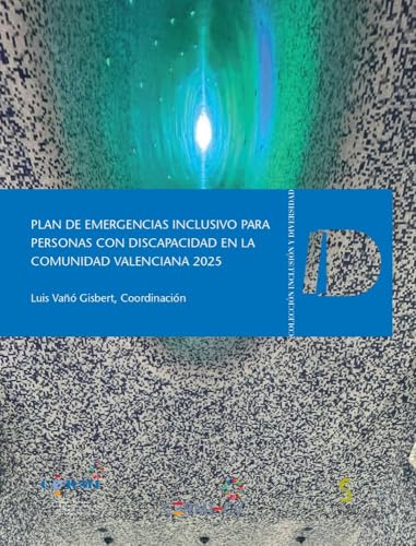 PLAN DE EMERGENCIAS INCLUSIVO PARA PERSONAS CON DISCAPACIDAD