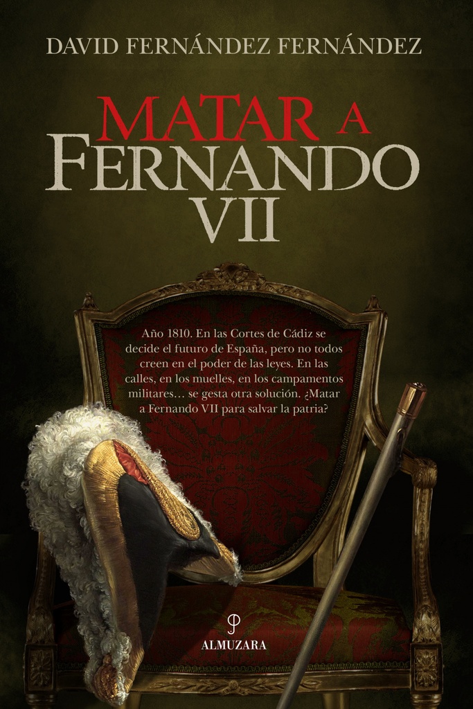 MATAR A FERNANDO VII