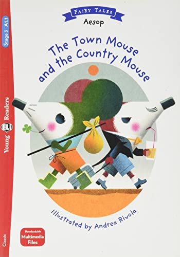 THE TOWN MOUSE AND THE COUNTRY MOUSE - YF3