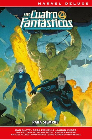 Marvel deluxe los 4 fantásticos de dan slott 1. para siempre