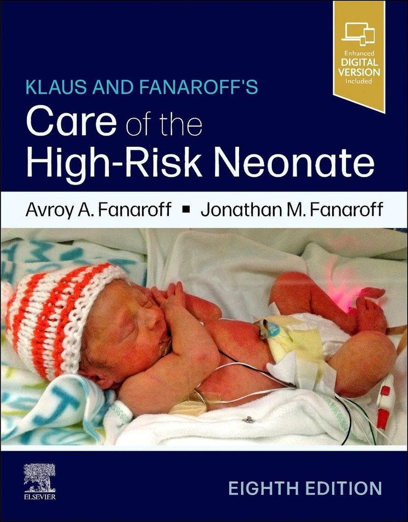 KLAUS AND FANAROFF'S CARE OF THE HIGH-RISK NEONATE