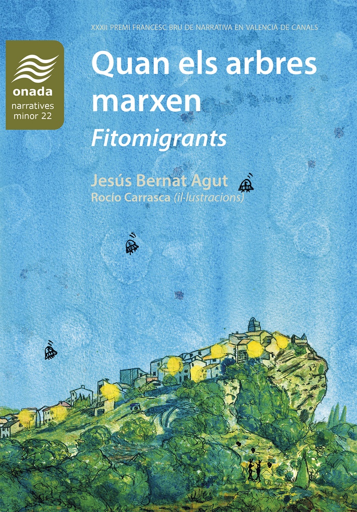 Quan els arbres marxen. Fitomigrants