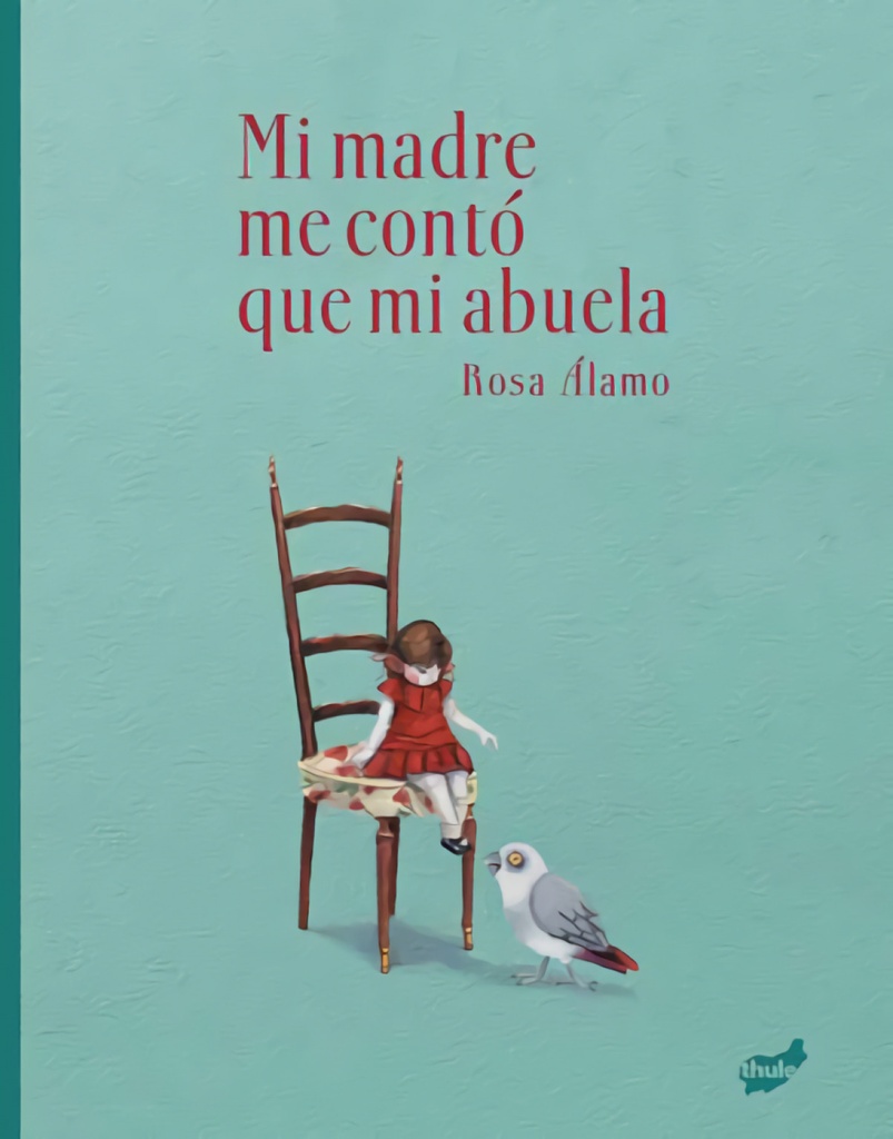 Mi madre me contó que mi abuela