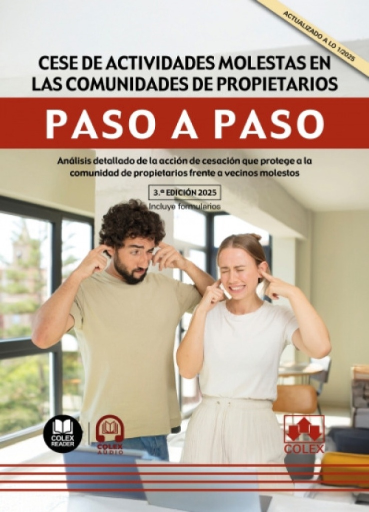 Cese de actividades molestas en las comunidades de propietarios. Paso a paso