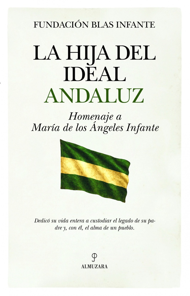 HIJA DEL IDEAL ANDALUZ, LA