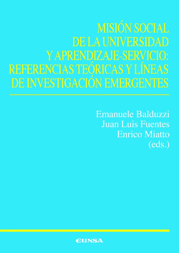 MISION SOCIAL DE LA UNIVERSIDAD Y APRENDIZAJE SERVICIO