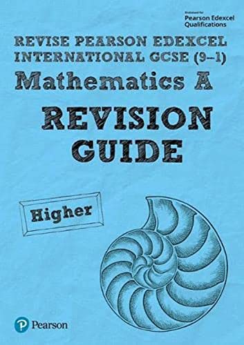 REVISE EDEXCEL INTERNATIONAL GCSE 9-1 MATHEMATICS