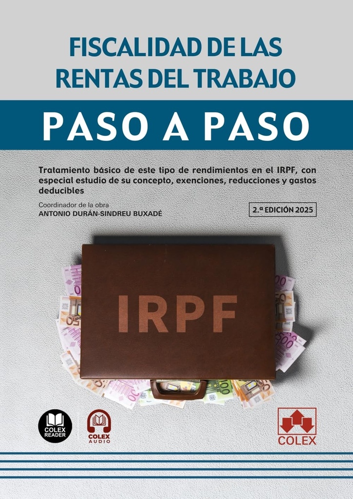 Fiscalidad de las rentas del trabajo. Paso a paso