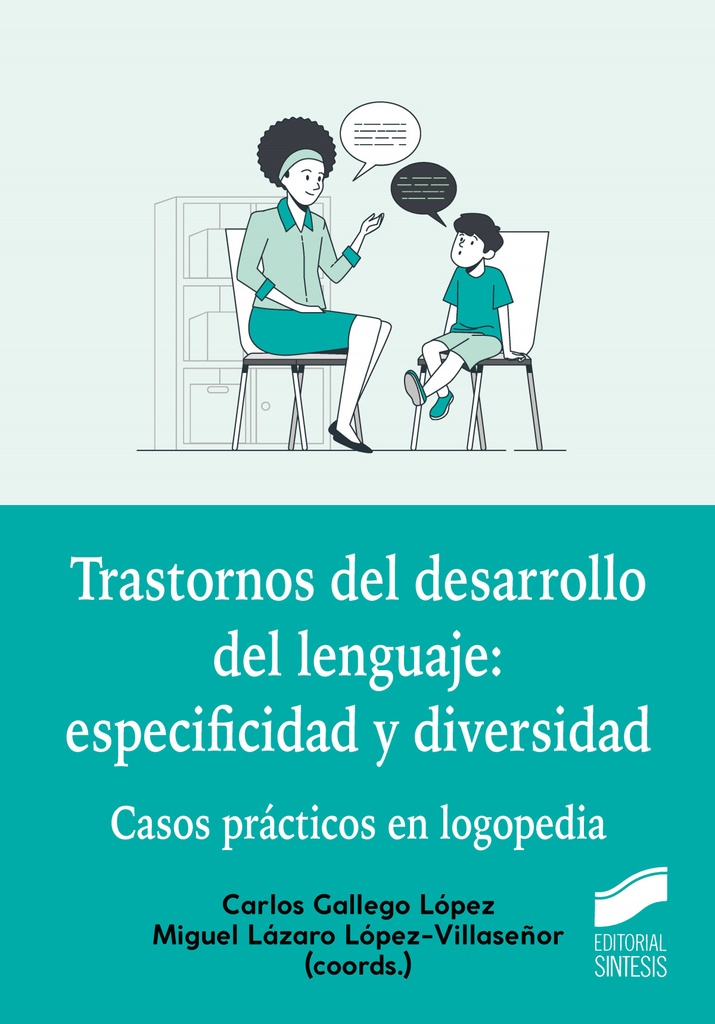 Trastornos del desarrollo del lenguaje:especificidad