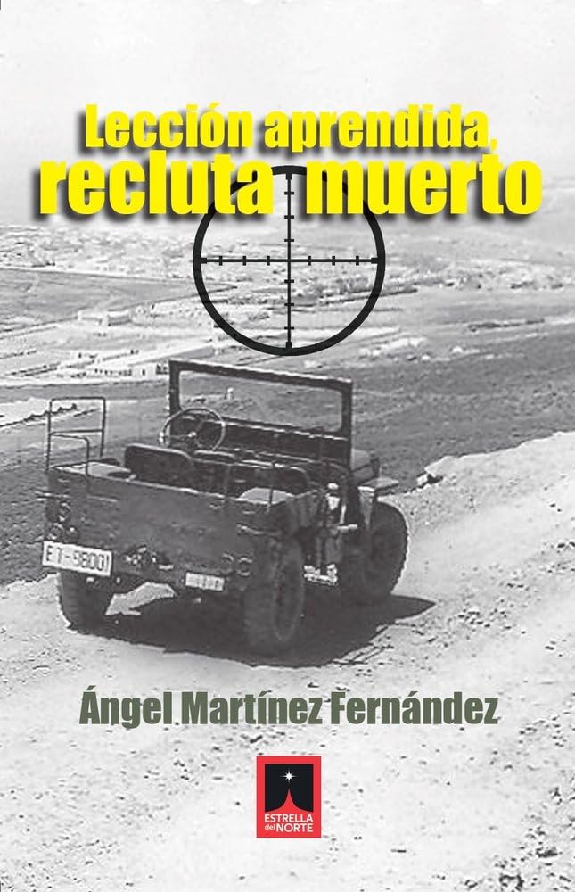Leccion aprendida.recluta muerto