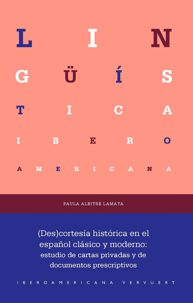 DES CORTESIA HISTORICA EN EL ESPAÑOL CLASICO Y MODERNO