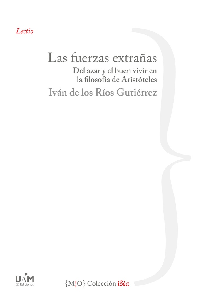 Las fuerzas extrañas