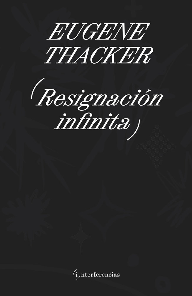 RESIGNACIÓN INFINITA