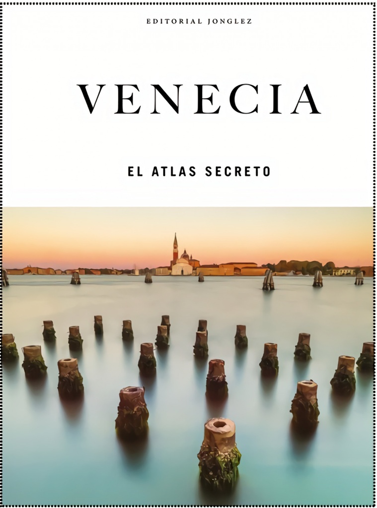 Venecia - El Atlas Secreto