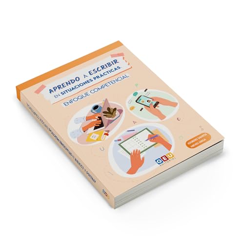 Aprendo a escribir en situaciones prácticas. Enfoque competencial