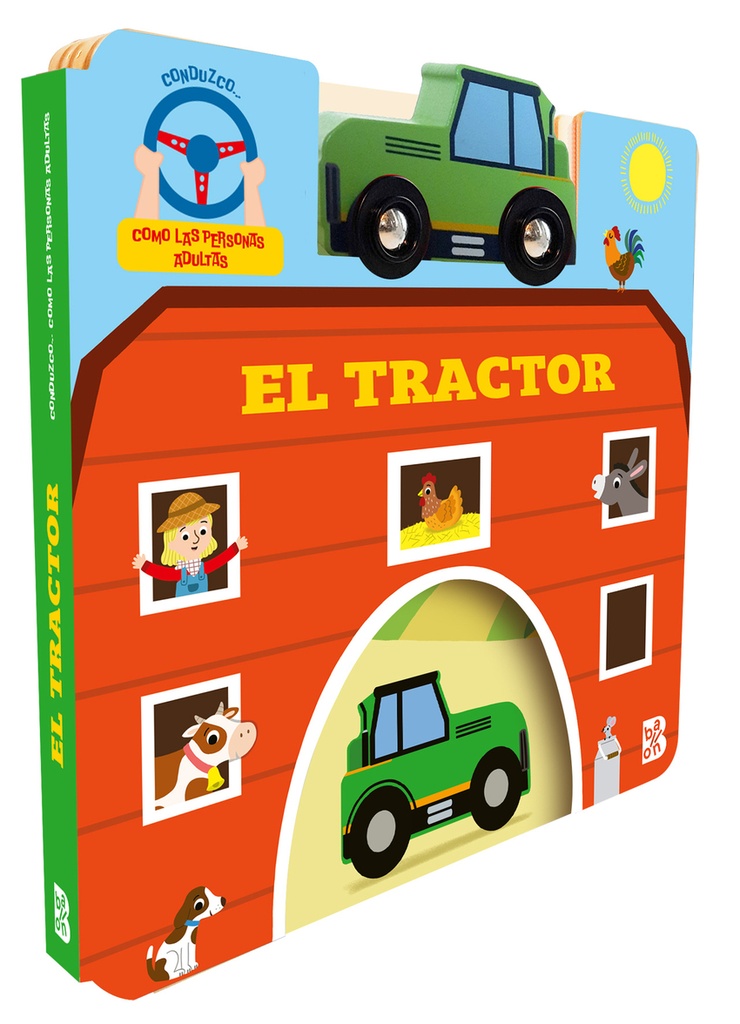 CONDUZCO COMO LAS PERSONAS ADULTAS - EL TRACTOR