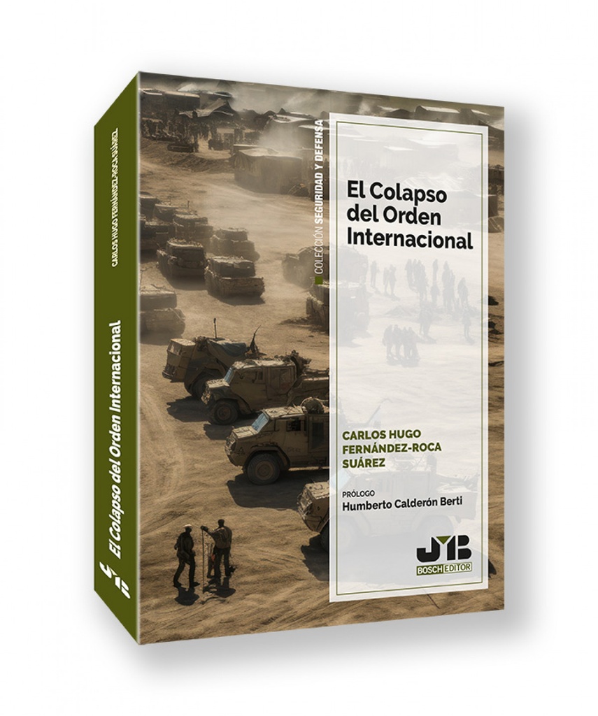 El colapso del orden internacional