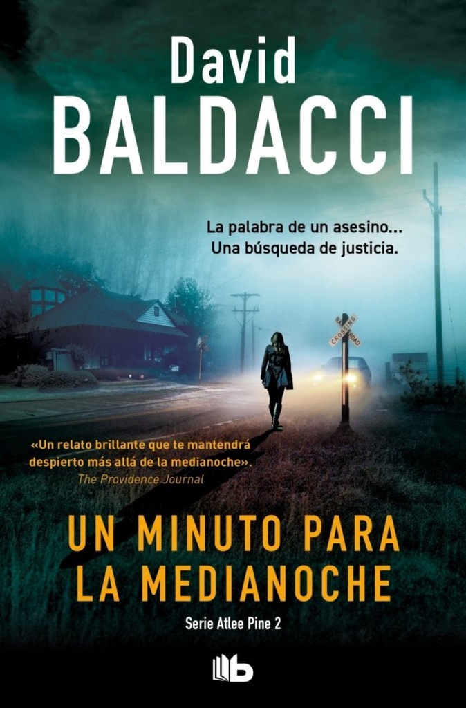 Un minuto para la medianoche (Serie Atlee Pine 2)