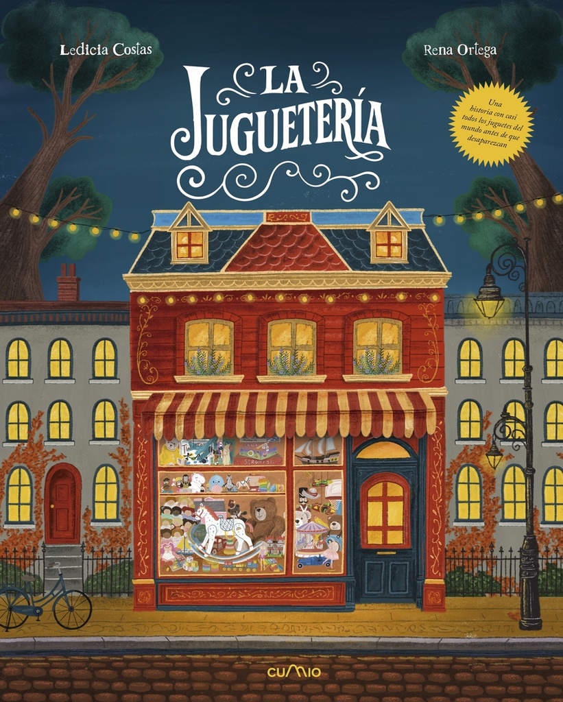 La juguetería - Un viaje ilustrado por la historia de los juguetes