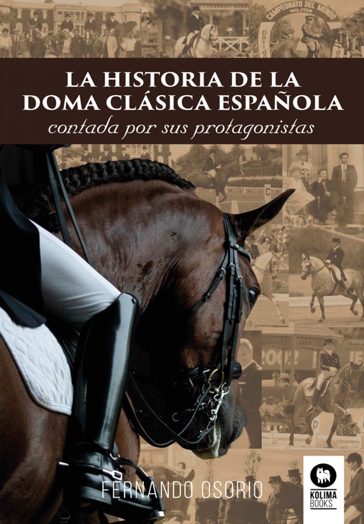 La historia de la doma clásica española