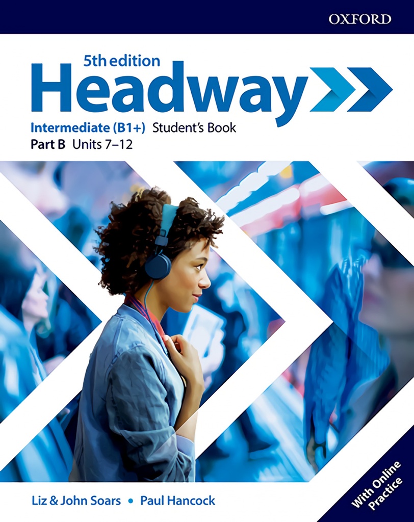 HEADWAY INTERMEDIATE SPLIT STUDENTS B FIFTH EDITION