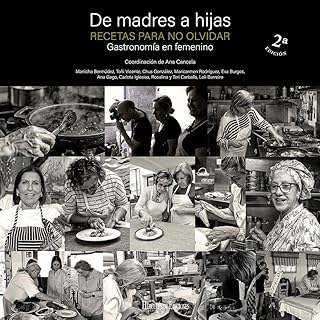 De madres a hijas. Recetas para no olvidar (2ª edición)