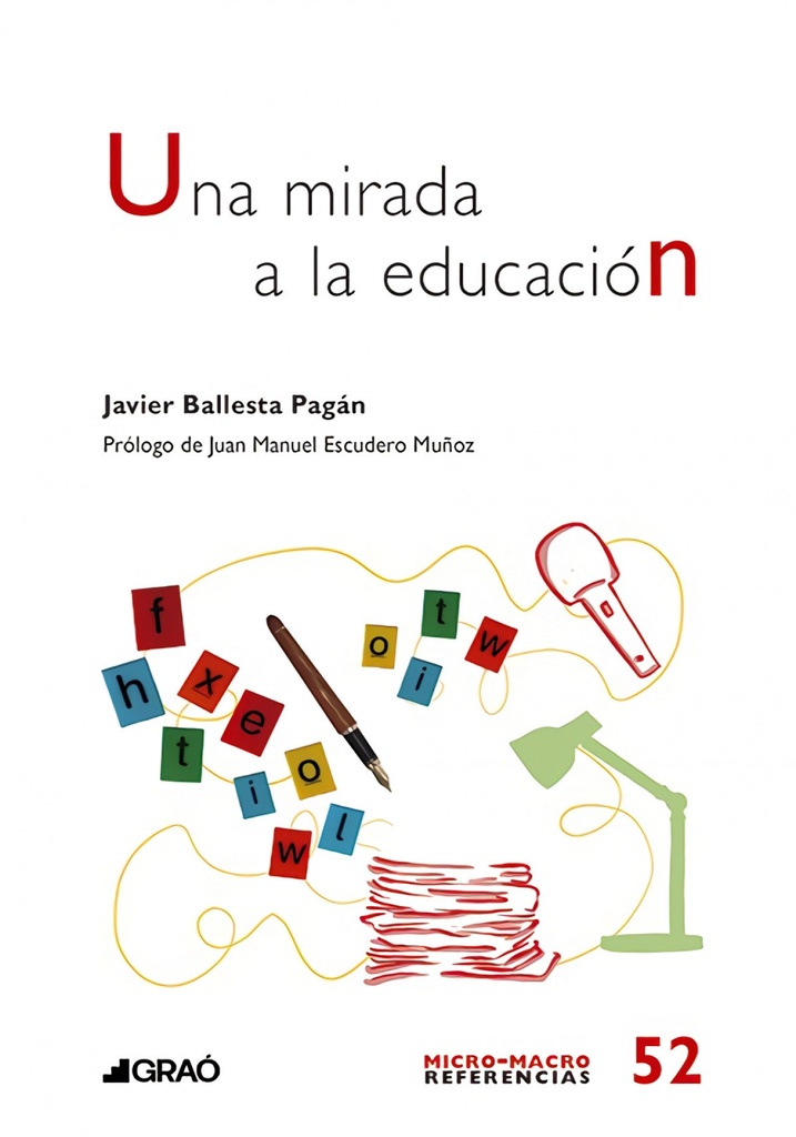 Una mirada a la educación