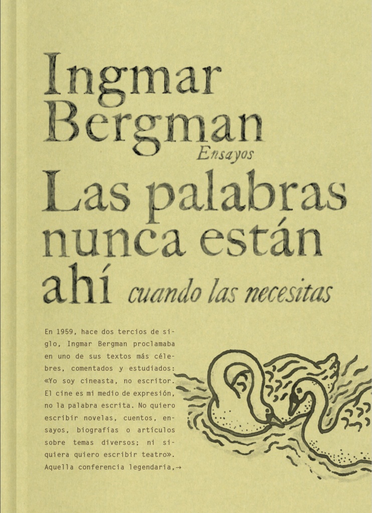 LAS PALABRAS NUNCA ESTáN AHí CUANDO LAS NECESITAS