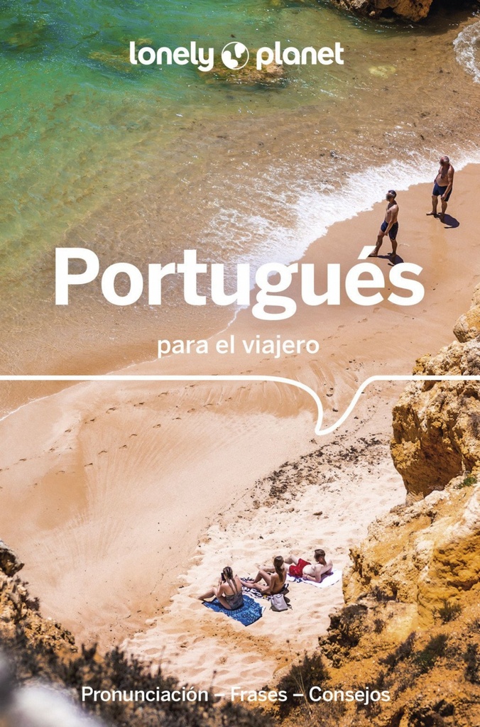 Portugués para el viajero (GUIAS PARA CONVERSAR LONELY PLANET)