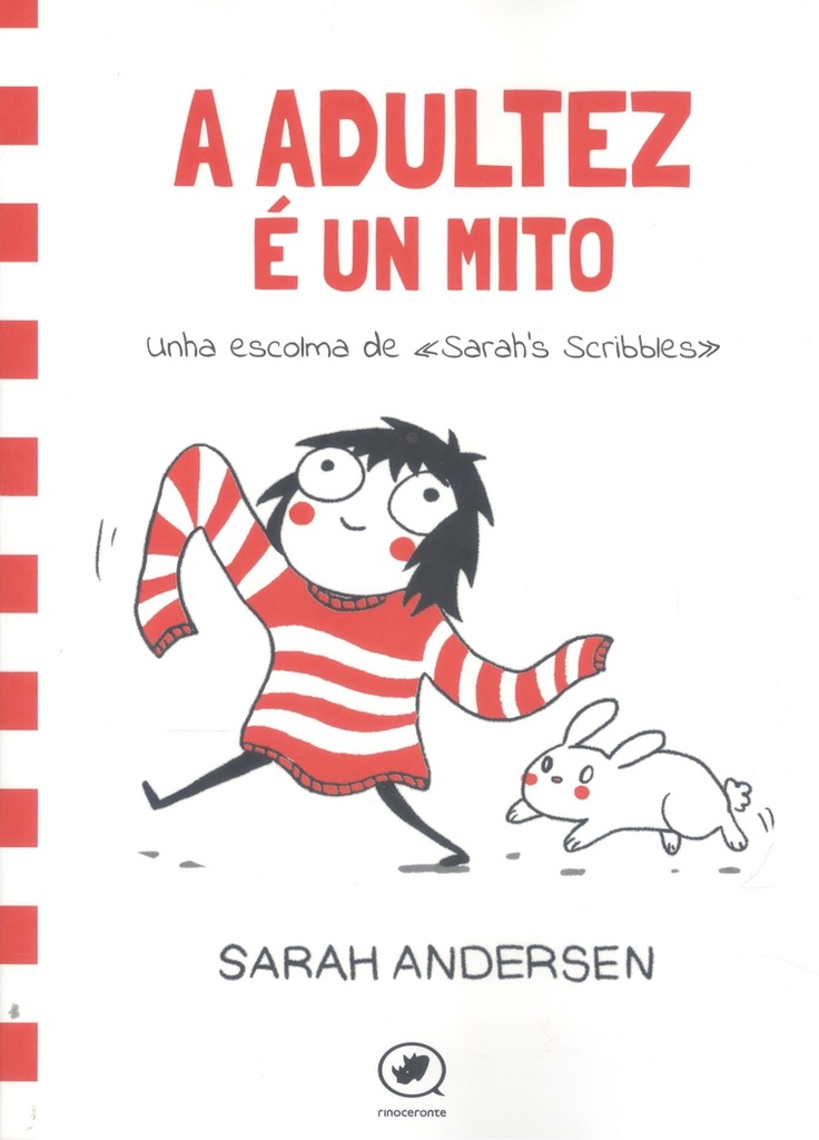 A adultez é un mito: unha escolma de Sarah's Scribbles