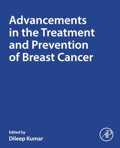Advancements in the treatment and prevention of breast