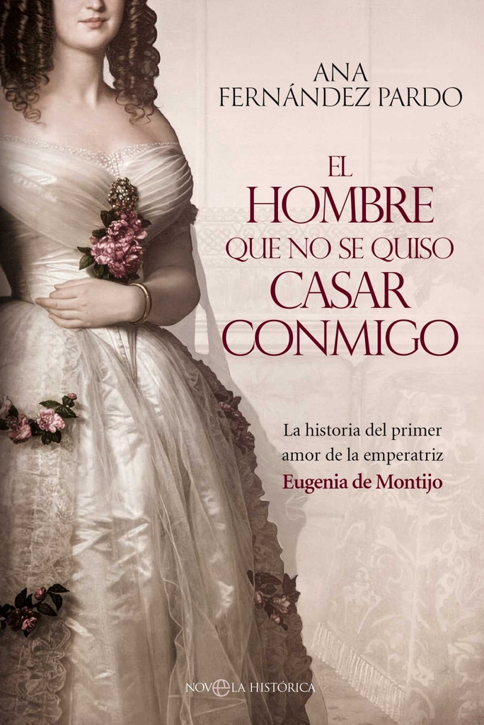 El hombre que no se quiso casar conmigo