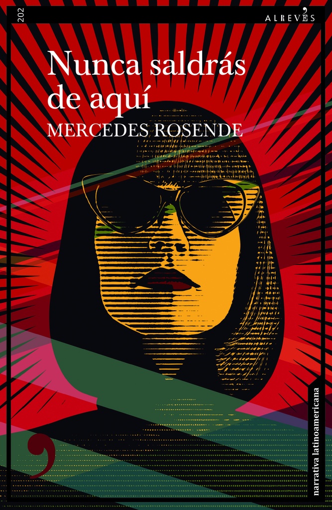 Nunca saldrás de aquí