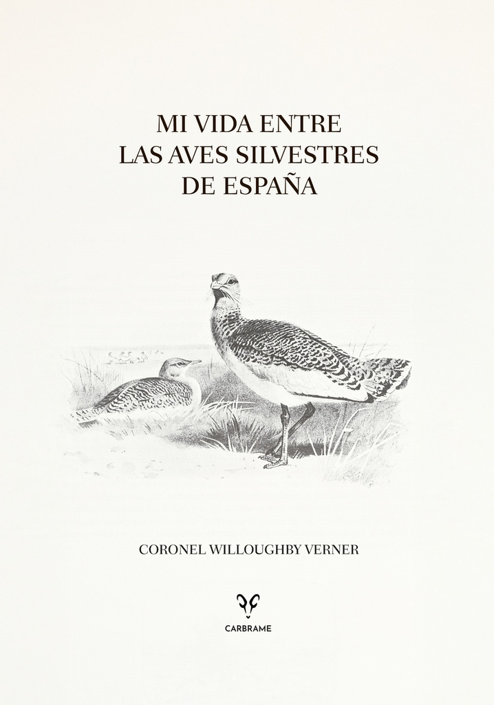 Mi vida entre las aves silvestres de España