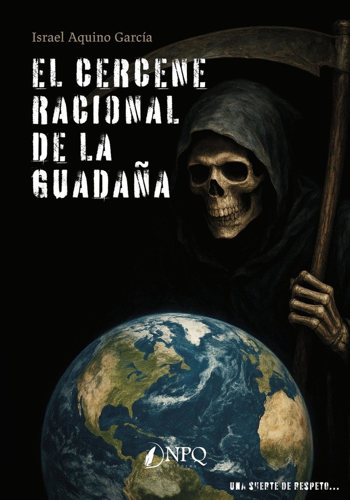 CERCENE RACIONAL DE LA GUADAÑA, EL