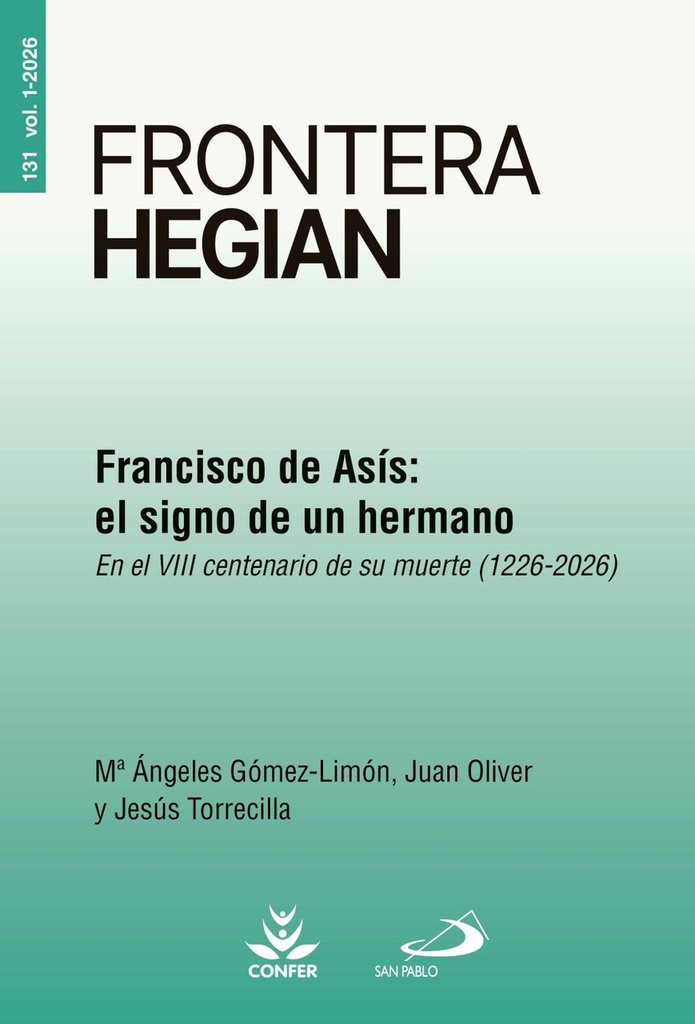 (131).Francisco de Asís:el signo de un hermano