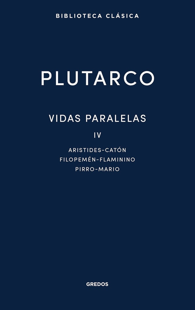 Vidas paralelas IV