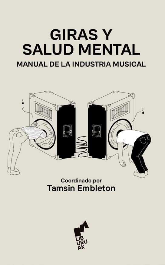 Giras y salud mental:manual de industria musical