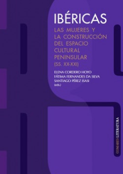 IBERICAS LAS MUJERES Y LA CONSTRUCCION DEL ESPACIO CULTURAL