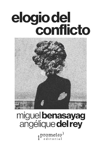 ELOGIO DEL CONFLICTO