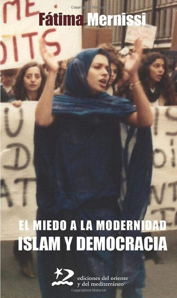 Miedo a la modernidad Islam y Democracia