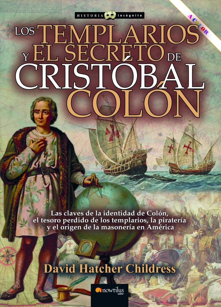 Los templarios y el secreto de Cristóbal Colón N.E. revisada