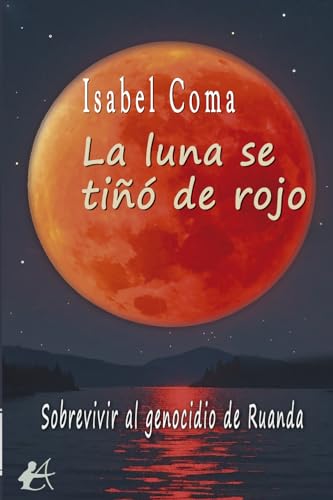 LA LUNA SE TIÑÓ DE ROJO