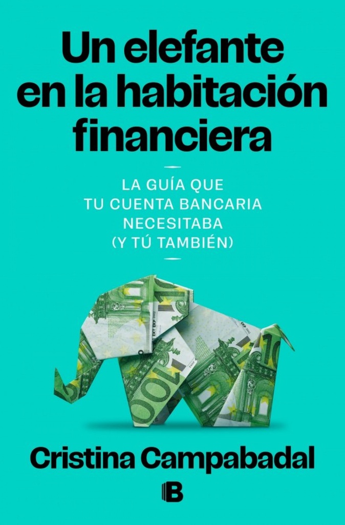 Un elefeante en la habitacion financiera
