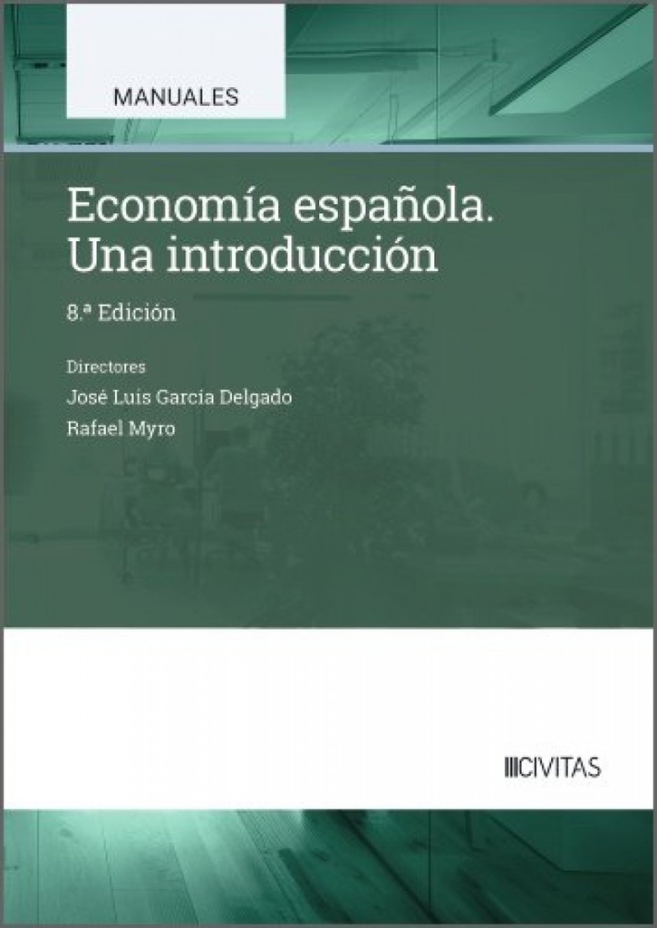 Economía Española. Una introducción