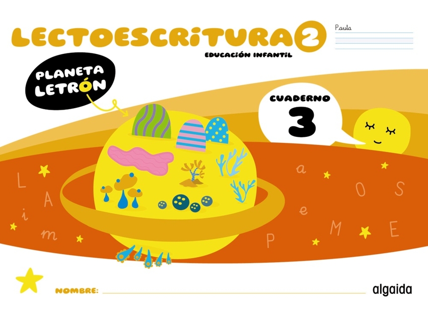 Planeta Letrón. Lectoescritura. Nivel 2. Cuaderno 3. Pauta